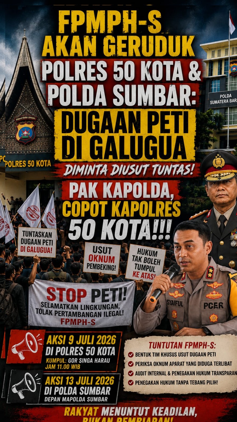Dua Aksi Besar Disiapkan, FPMPH-S Desak Polda Sumbar Bersihkan Dugaan Mafia PETI